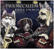 Paul McCallum Jazz Dogs CD